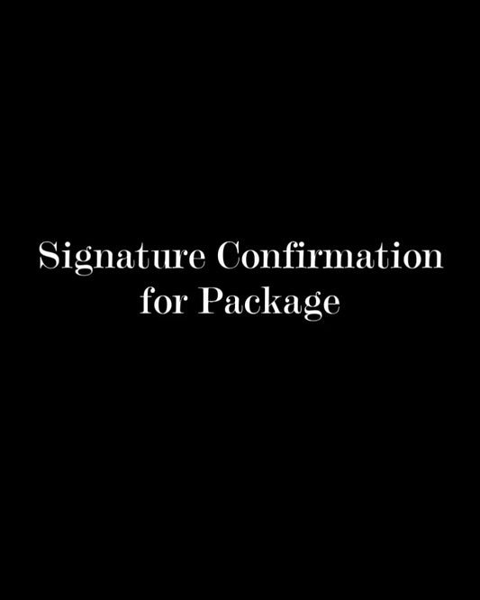 Text 'Signature Confirmation for Package' on a black background